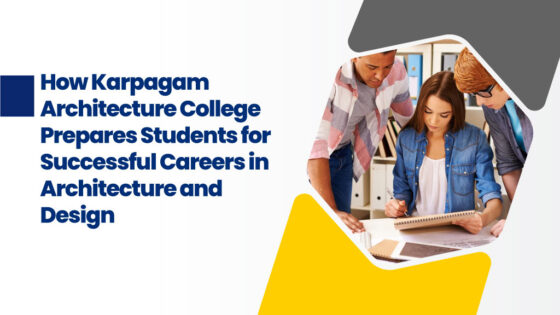 Career-focused education at Karpagam Architecture College