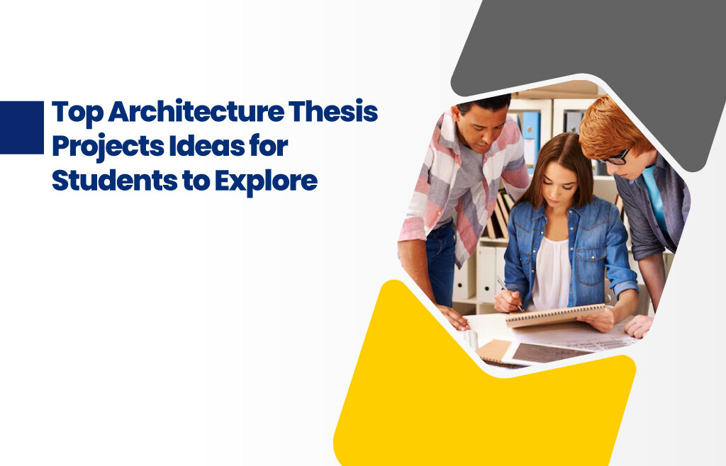 Architecture thesis projects for students