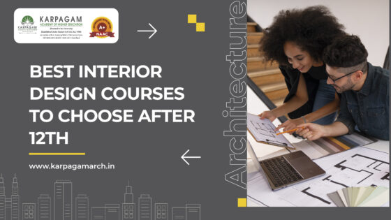 Complete Guide to Interior Design Courses After 12th