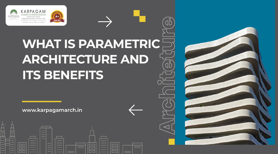 What is Parametric Architecture and Its Design Benefits