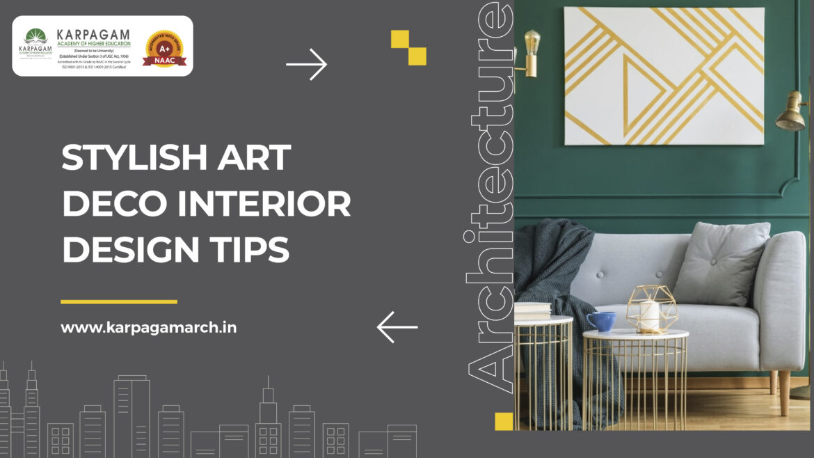 Art Deco Interior Design Ideas to Transform Your Space