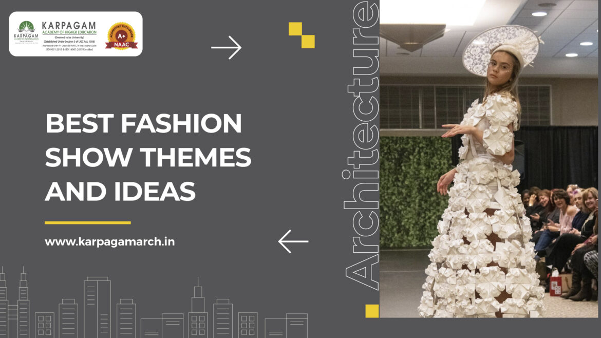 Best Fashion Show Themes and Ideas for Every Designer