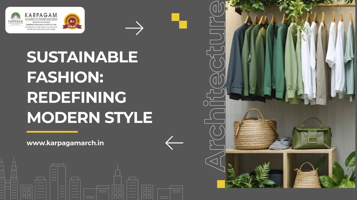 What Is Sustainable Fashion in the Modern World